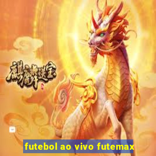 futebol ao vivo futemax